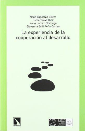 Experiencia De La Cooperacion Al Desarrollo, La