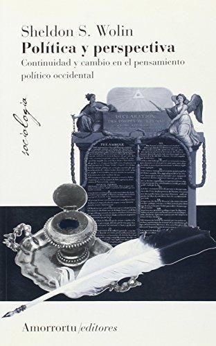 Politica Y Perspectiva. Continuidad Y Cambio En El Pensamiento Politico Occidental