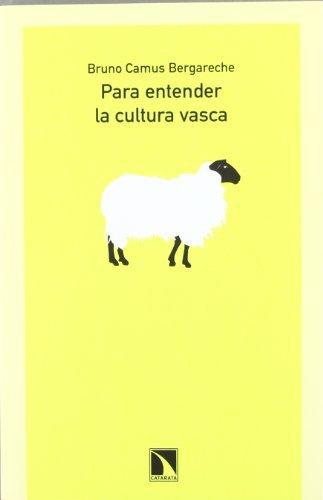 Para Entender La Cultura Vasca