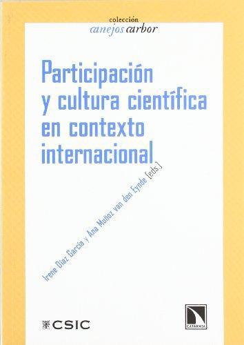 Participacion Y Cultura Cientifica En Contexto Internacional