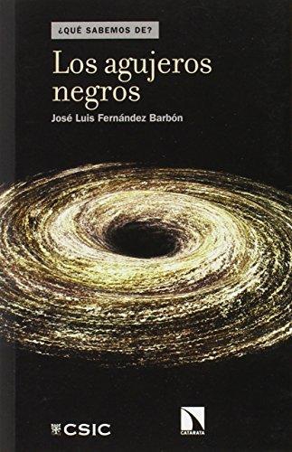 Agujeros Negros, Los