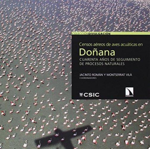 Censos Aereos De Aves Acuaticas En Doñana Cuarenta Años De Seguimiento De Procesos Naturales