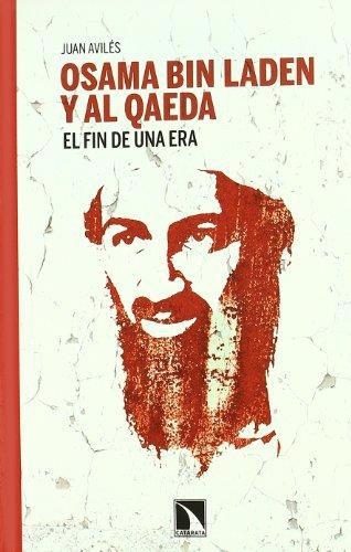 Osama Bin Laden Y Al Qaeda El Fin De Una Era