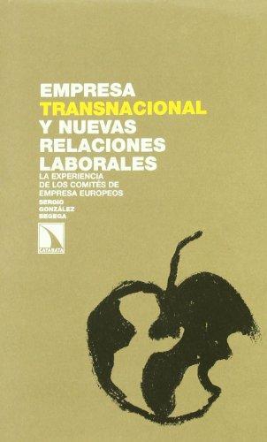 Empresa Transnacional Y Nuevas Relaciones Laborales