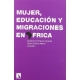 Mujer Educacion Y Migraciones En Africa