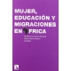 Mujer Educacion Y Migraciones En Africa
