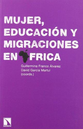 Mujer Educacion Y Migraciones En Africa