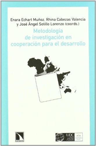 Metodologia De Investigacion En Cooperacion Para El Desarrollo