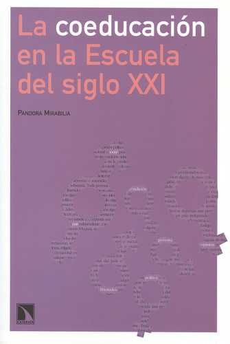 Coeducacion En La Escuela Del Siglo Xxi, La