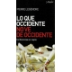 Lo Que Occidente No Ve De Occidente. Conferencias En Japon