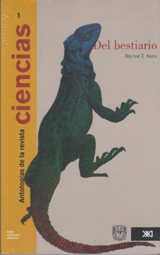 Antologias De La Revista Ciencias Vol.1  Del Bestiario
