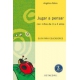 Jugar A Pensar (3 - 4 Años)