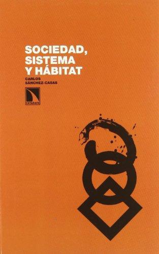 Sociedad Sistema Y Habitat