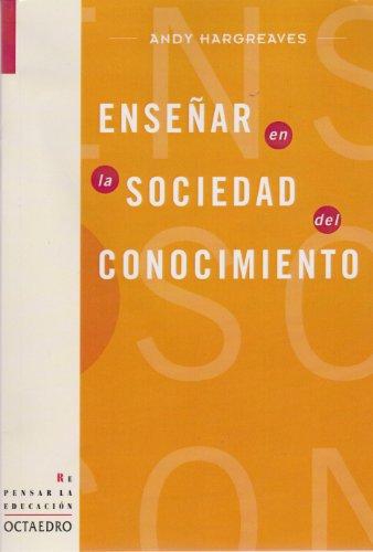 Enseñar En La Sociedad Del Conocimiento