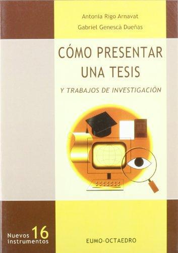 Como Presentar Una Tesis Y Trabajos De Investigacion