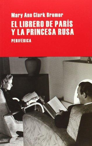 Librero De Paris Y La Princesa Rusa, El