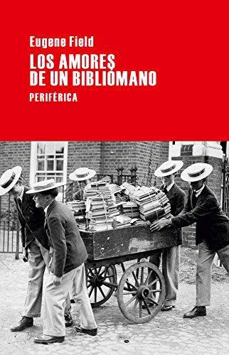 Amores De Un Bibliomano, Los