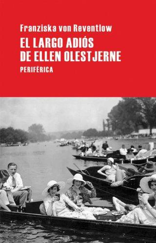 Largo Adios De Ellen Olestjerne, El