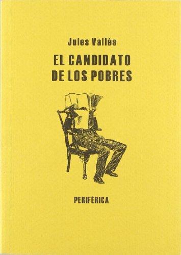 Candidato De Los Pobres, El