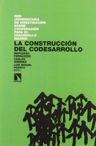 Construccion Del Codesarrollo, La