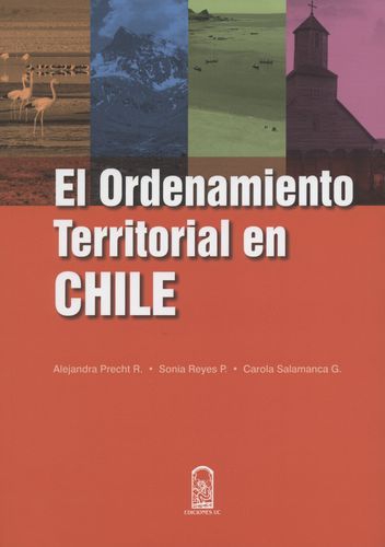 Ordenamiento Territorial En Chile, El