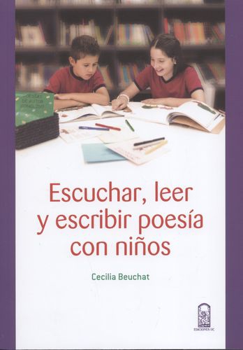 Escuchar Leer Y Escribir Poesia Con Niños