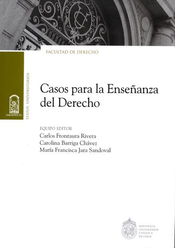 Casos Para La Enseñanza Del Derecho