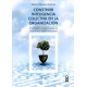 Construir Inteligencia Colectiva En La Organizacion. Una Nueva Manera De Entender Y Gestionar El Clima Laboral