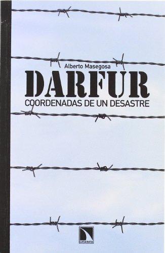 Darfur Coordenadas De Un Desastre