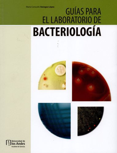 Guias Para El Laboratorio De Bacteriologia