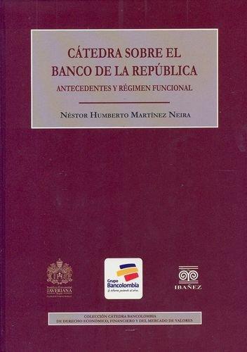 Catedra Sobre El Banco De La Republica
