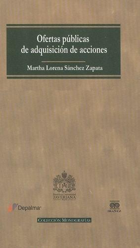 Ofertas Publicas De Adquisicion De Acciones