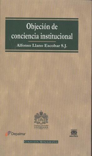 Objecion De Conciencia Institucional