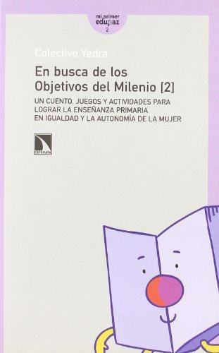 En Busca De Los Objetivos (2) Del Milenio Igualdad Y Autonomia De La Mujer