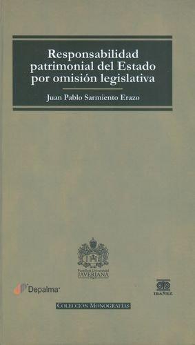 Responsabilidad Patrimonial Del Estado Por Omision Legislativa