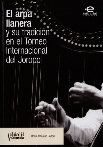 Arpa Llanera Y Su Tradicion En El Torneo Internacional Del Joropo, El