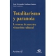 Totalitarismo Y Paranoia Lecturas De Nuestra Situacion Cultural