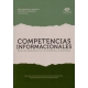 Competencias Informacionales Rutas De Exploracion En La Enseñanza Universitaria