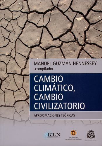 Cambio Climatico Cambio Civilizatorio