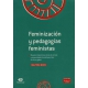 Feminizacion Y Pedagogias Feministas. Museos Interactivos Ferias De Ciencia Y Comunidades De Software Libre