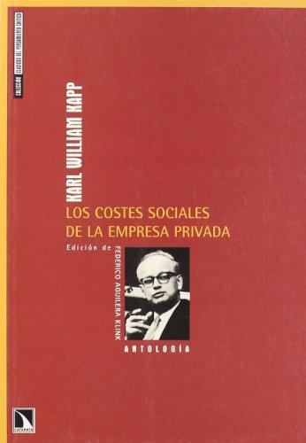 Costes Sociales De La Empresa Privada, Los