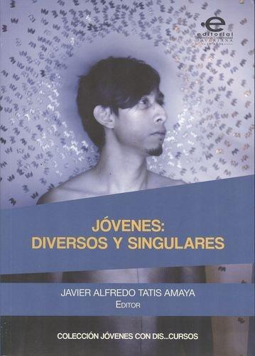 Jovenes Diversos Y Singulares