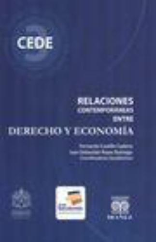 Relaciones Contemporaneas Entre Derecho Y Economia