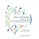 Des-Orientados. Mapas Y Rutas Para La Orientacion Profesional
