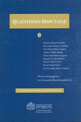 Quaestiones Disputatae 2
