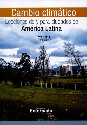 Cambio Climatico Lecciones De Y Para Ciudades De America Latina