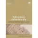 Autonomia Y Subordinacion. Tensiones Entre Autoridades Indigenas Y Coloniales En El Obraje De Duitama (1596)