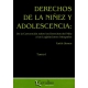 Derechos De La Niñez Y Adolescencia (2 Tomos)