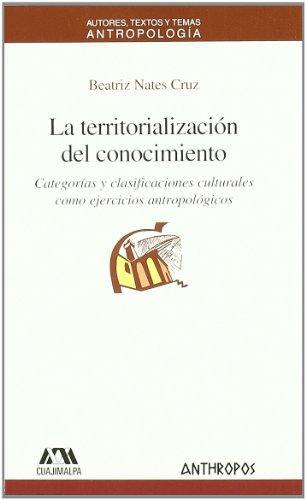 Territorializacion Del Conocimiento, La