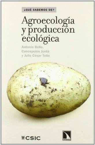 Agroecologia Y Produccion Ecologica